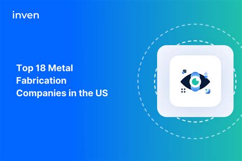 companies that need metal fabrication|Top 18 Metal Fabrication Companies Making Waves in the US.